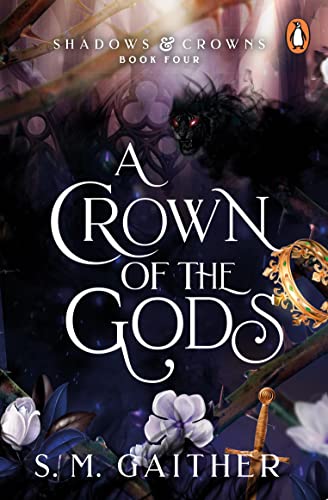 Book cover: dark fantasy art with title “A Crown of the Gods”.