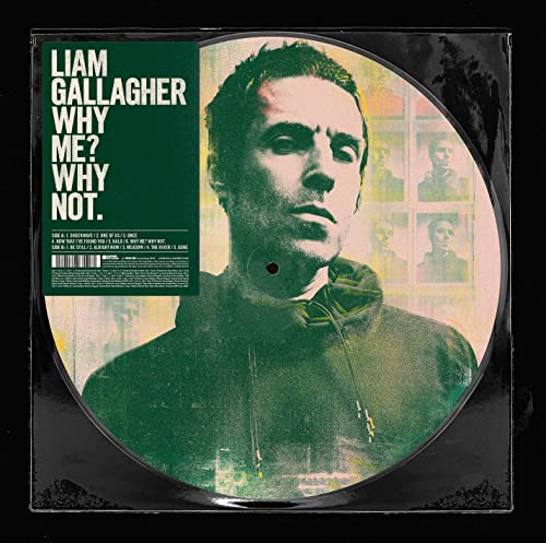 Liam Gallagher album cover, “Why Me? Why Not.”, vinyl record with portrait.