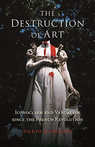 Book cover: damaged classical statue with red paint, titled “The Destruction of Art.”