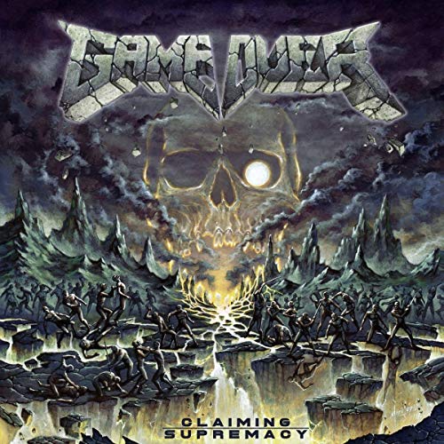 CD cover: skull above a battlefield with “Game Over - Claiming Supremacy”.