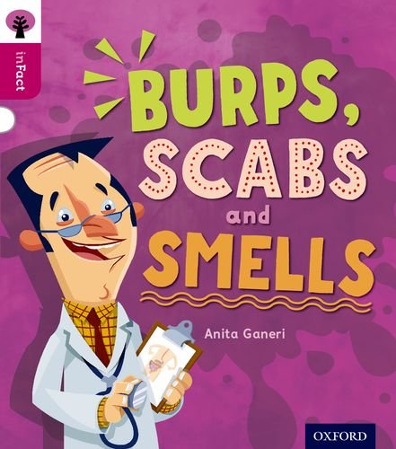 Book cover with cartoon scientist and text: "Burps, Scabs and Smells".