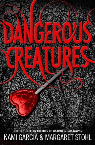 Book cover: "Dangerous Creatures" with red text, a heart, and a syringe.