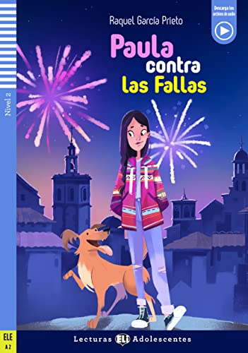 Book cover: girl, dog, fireworks, and a Spanish city skyline.