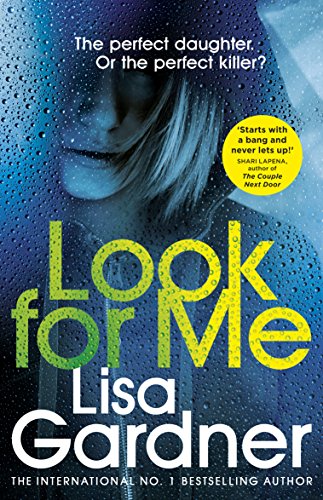 Book cover: “Look For Me” by Lisa Gardner, featuring a woman’s face.