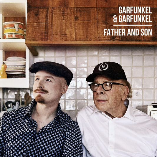 CD cover for Garfunkel & Garfunkel’s “Father and Son,” featuring two men.