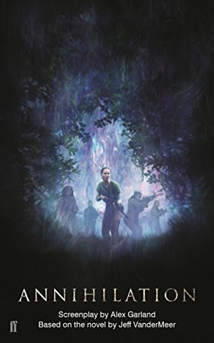 Book cover for "Annihilation" screenplay, showing figures in a strange forest.