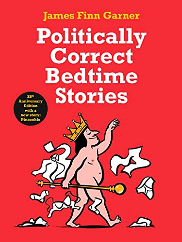 Red book cover with illustrated king figure and "Politically Correct Bedtime Stories" title.