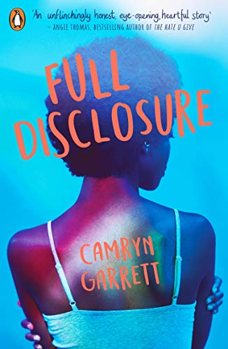 Book cover: "Full Disclosure" by Camryn Garrett, showing a Black woman’s back.