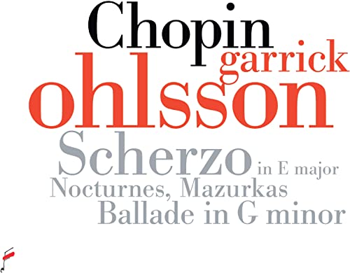 CD cover featuring text: “Chopin” and “Garrick Ohlsson” in large, stylized fonts.