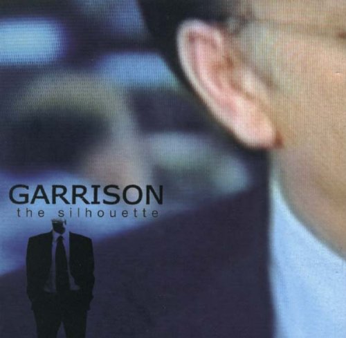 CD cover for Garrison’s “The Silhouette” featuring a shadowed figure.