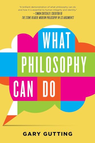 Book cover: "What Philosophy Can Do" with colorful, geometric shapes.