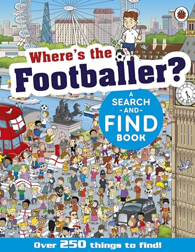 Search-and-find book cover with a crowded London scene and footballer.