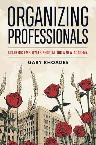Book cover: "Organizing Professionals" with wheat, roses, and a cityscape.