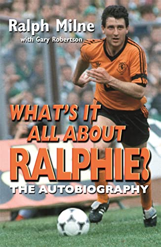 Book cover featuring footballer Ralph Milne in an orange jersey.