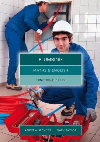 Book cover: plumbers with tools, title "Plumbing Maths & English Functional Skills".