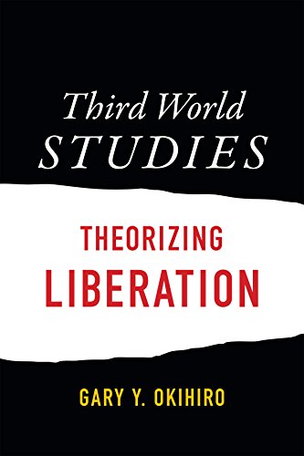 Book cover: "Third World Studies: Theorizing Liberation" by Gary Y. Okihiro.