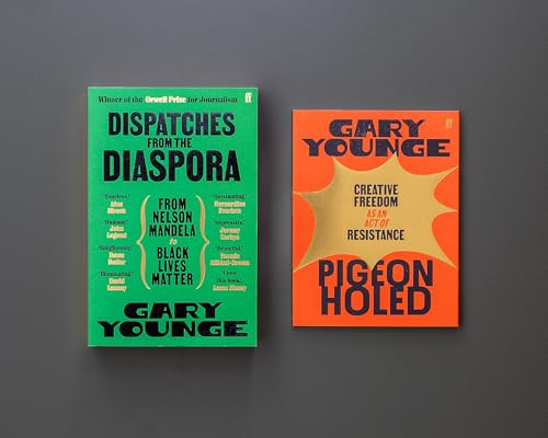 Two books by Gary Younge, one green titled Dispatches from the Diaspora, one orange Pigeonholed.