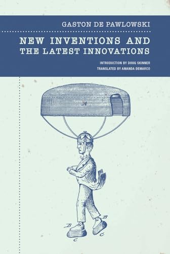 Book cover: “New Inventions and the Latest Innovations” with illustration of a flying machine.