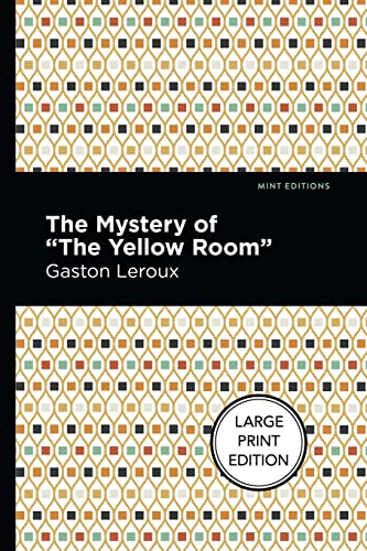 Book cover with patterned background and title: “The Mystery of the “Yellow Room””.