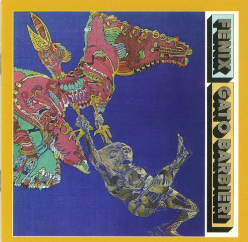 CD cover for Gato Barbieri’s “Fenix” featuring colorful, surreal imagery.