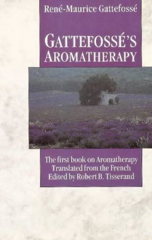 Book cover: “Gattefossé’s Aromatherapy” with a lavender field image.