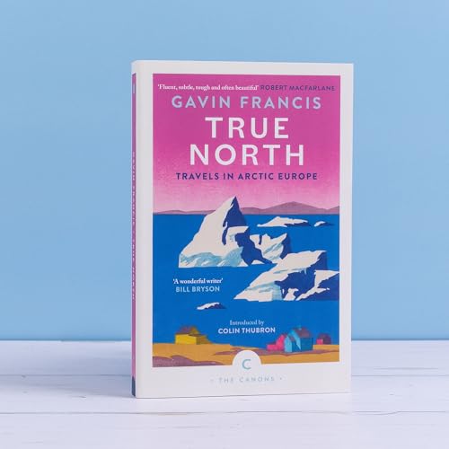 Book cover: “True North” with a landscape of icebergs and small buildings.