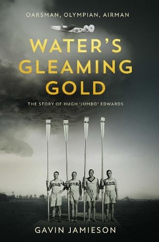 Book cover: “Water’s Gleaming Gold” biography with rowers and an airplane.
