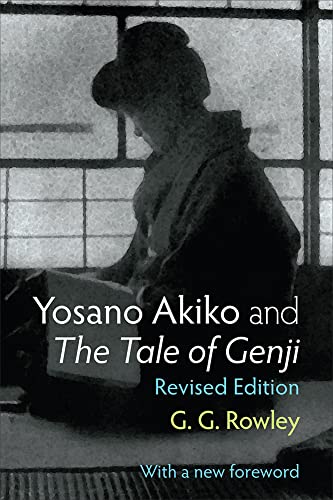 Book cover: woman in kimono, title "Yosano Akiko and The Tale of Genji.