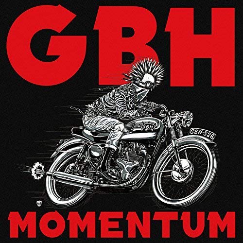 Black album cover with red text "GBH MOMENTUM" and a punk on a motorcycle illustration.