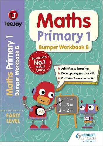 “TeeJay Maths Primary 1: Bumper Workbook B” cover with robots and equations.