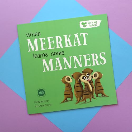 Book cover: "When Meerkat Learns Some Manners" with illustrated meerkats.