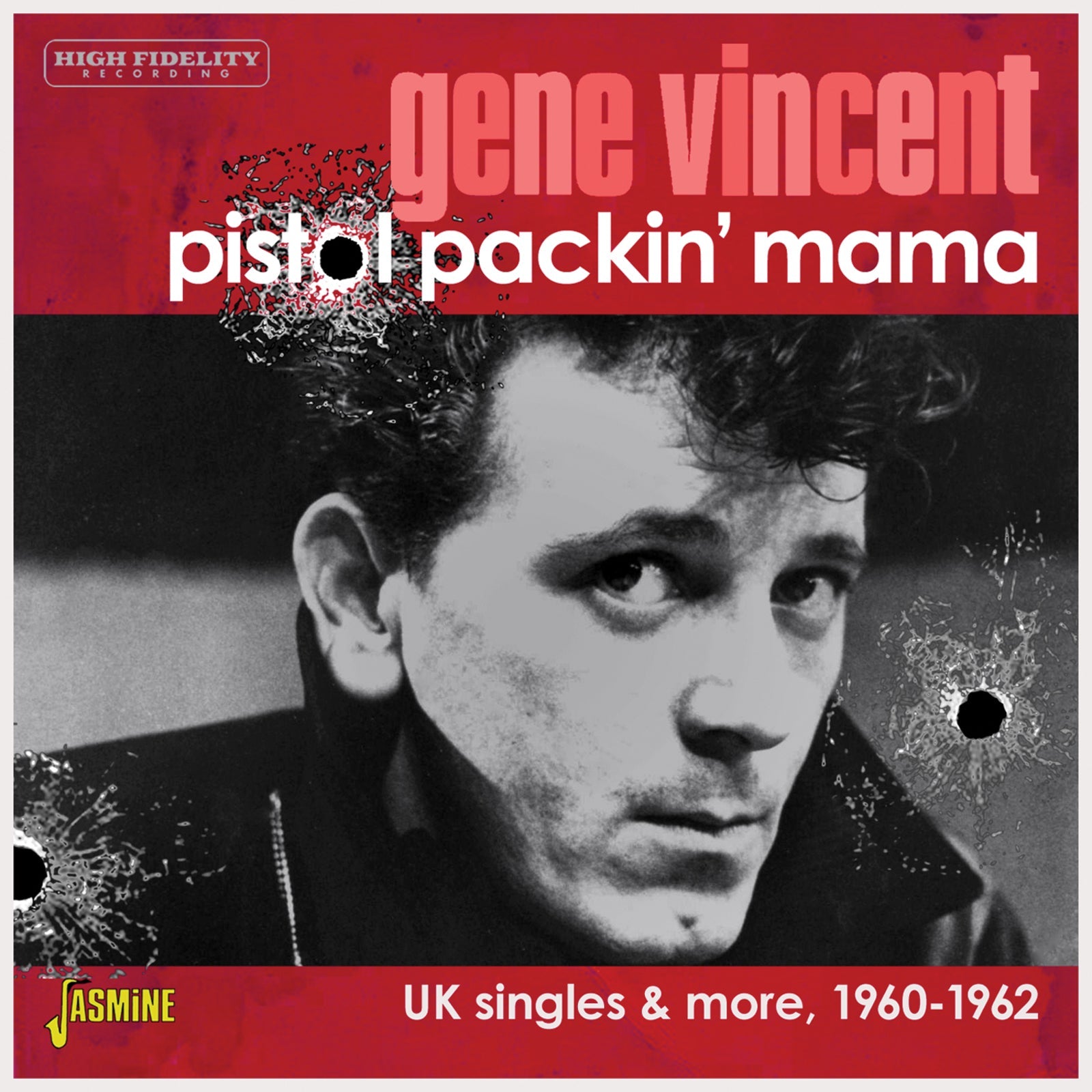 CD cover for Gene Vincent’s “Pistol Packin’ Mama” with a portrait and bullet holes.