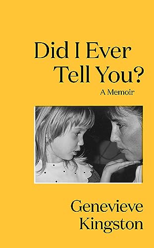 Book cover: "Did I Ever Tell You?" with a photo of a child and adult.