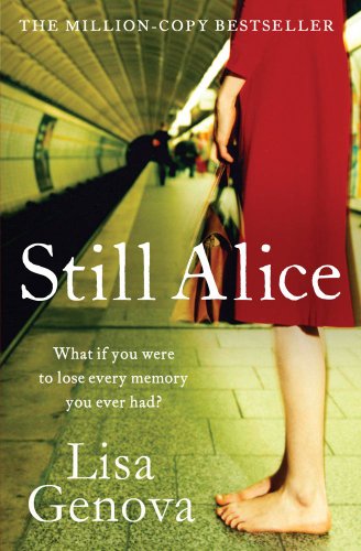 Book cover for “Still Alice” featuring a woman in red at a subway station.