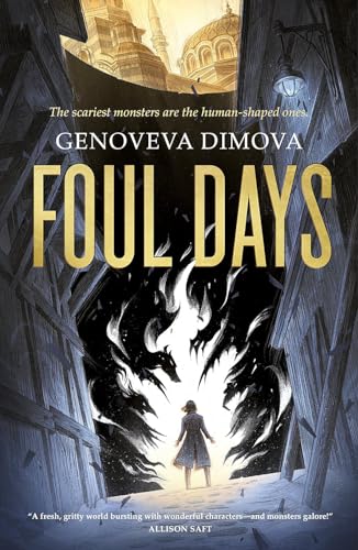 Book cover: "Foul Days" with a woman facing shadowy, swirling figures.