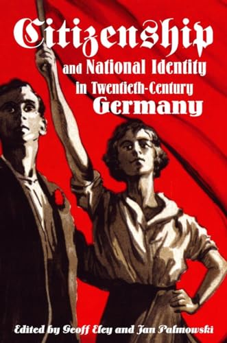 Book cover: "Citizenship and National Identity in Twentieth-Century Germany.