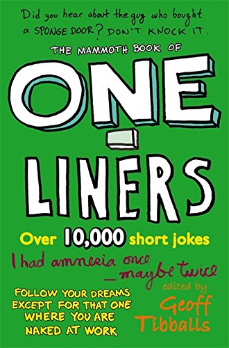 Green book cover with large, illustrated white text: “The Mammoth Book of One-Liners.”