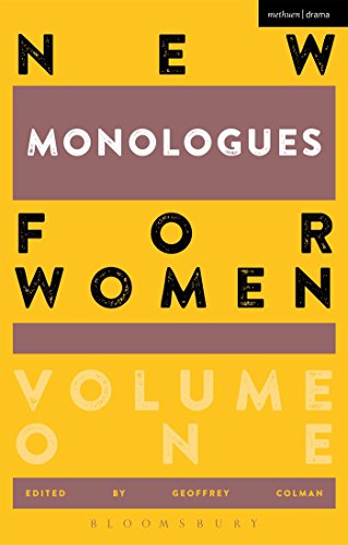 Yellow book cover with bold text: "New Monologues for Women: Volume One.