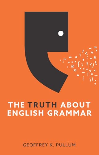 Orange book cover with a dark speech bubble and title: "The Truth About English Grammar".