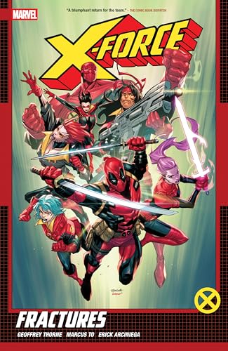 Comic book cover featuring Deadpool and X-Force team members wielding weapons against a background.