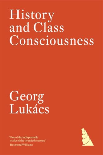 Book cover titled History and Class Consciousness by Georg Lukács on an orange background.