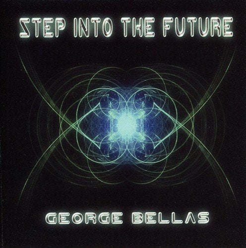 CD cover for "Step Into the Future" by George Bellas, abstract design.