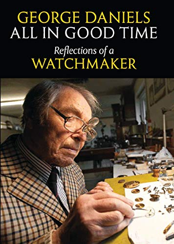Book cover featuring George Daniels, a watchmaker, at his workbench.