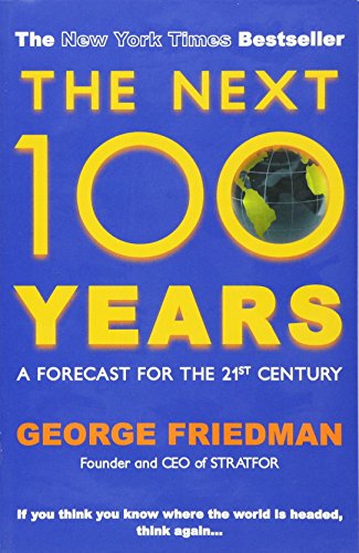 Book cover: “The Next 100 Years” with a globe and yellow text.
