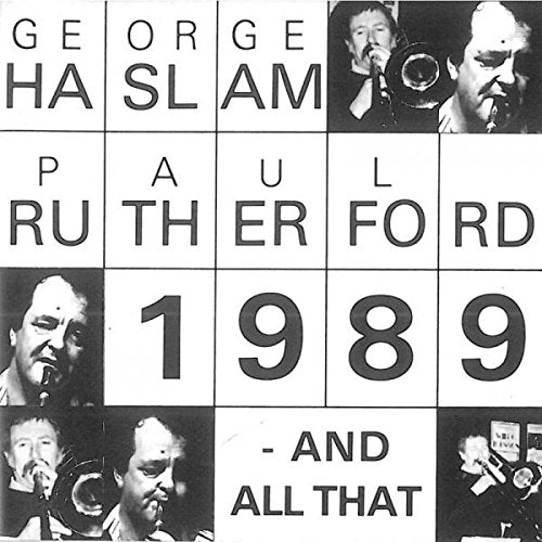 CD cover for "And All That" by George Haslam & Paul Rutherford, 1989.