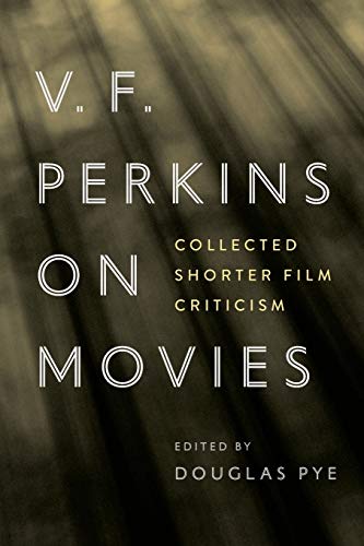 Book cover: “V.F. Perkins on Movies” with white text on dark background.