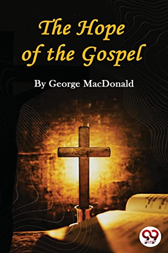 Book cover: “The Hope of the Gospel” with a cross and light.