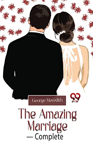 Book cover: couple from behind, wedding attire, title "The Amazing Marriage.