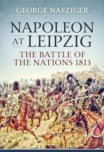 Book cover depicting a chaotic 1813 Napoleonic battle scene with cavalry.