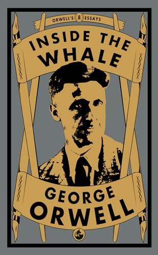 Book cover of Inside the Whale by George Orwell featuring a portrait of the author.
